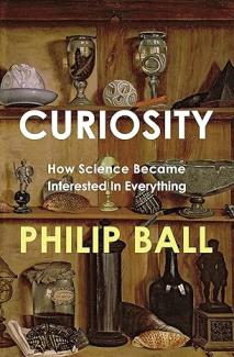 Book cover of 'Curiosity' by Philip Ball